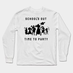 Schools out time to party rpg style Long Sleeve T-Shirt